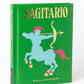 Signos del Zodíaco: Sagitario
