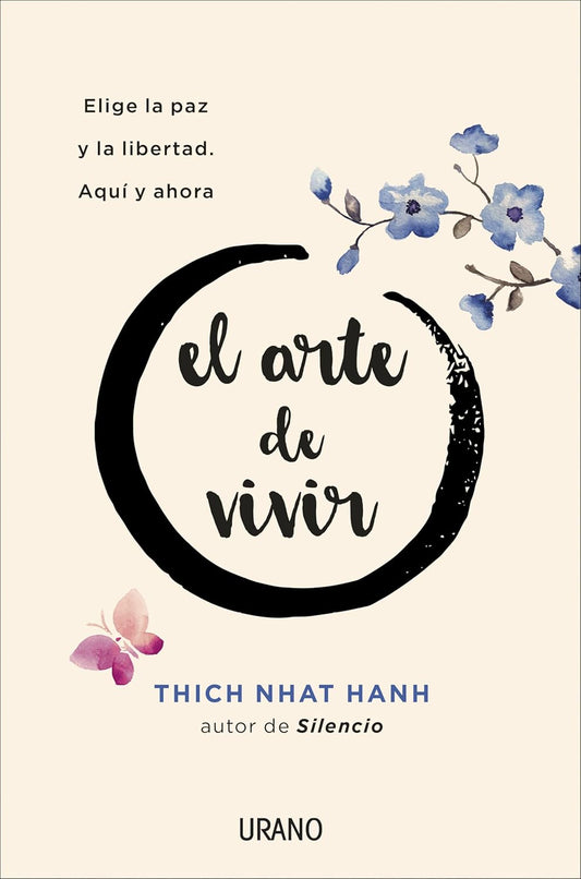 El arte de vivir - Thich Nhat Hanh