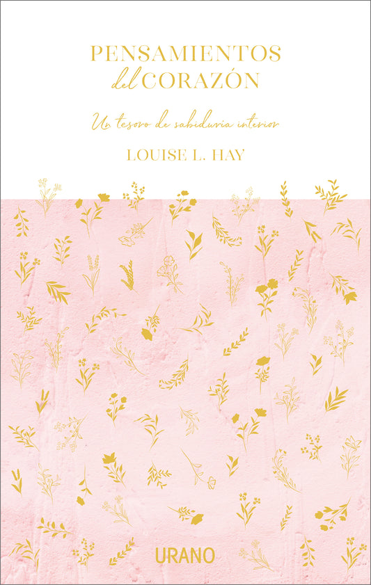 Pensamientos del corazón - Louise Hay