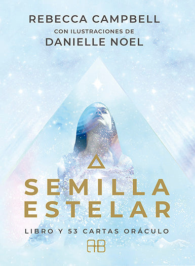 Semilla estelar - Rebecca Campbell