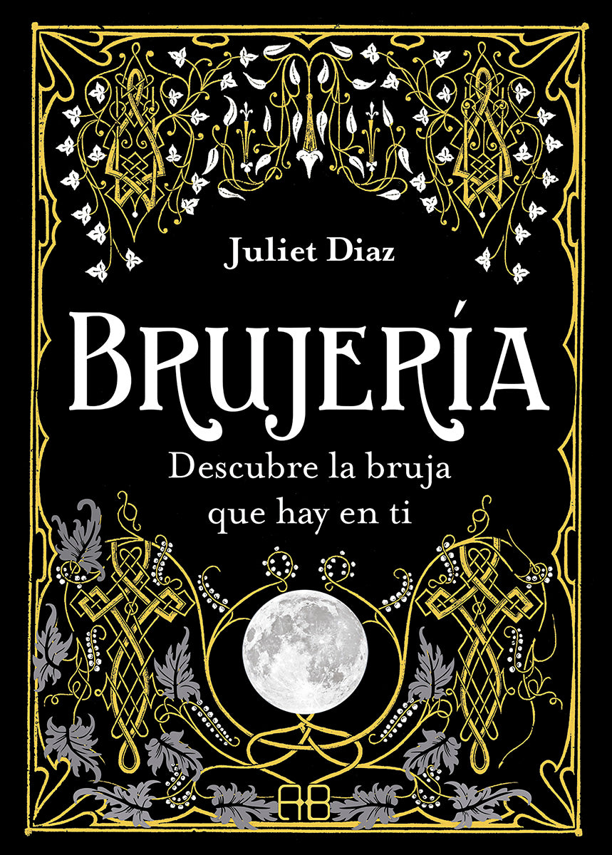 Brujería - Juliet Diaz