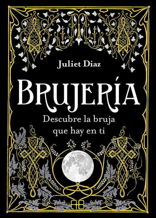 Brujería - Juliet Diaz