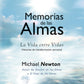 Memorias de las Almas - Michael Newton