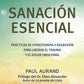 Sanación esencial - Paul Aurand