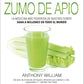 Médico Médium. Zumo de apio - Anthony William