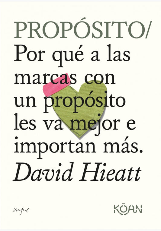 Propósito - David Hieatt