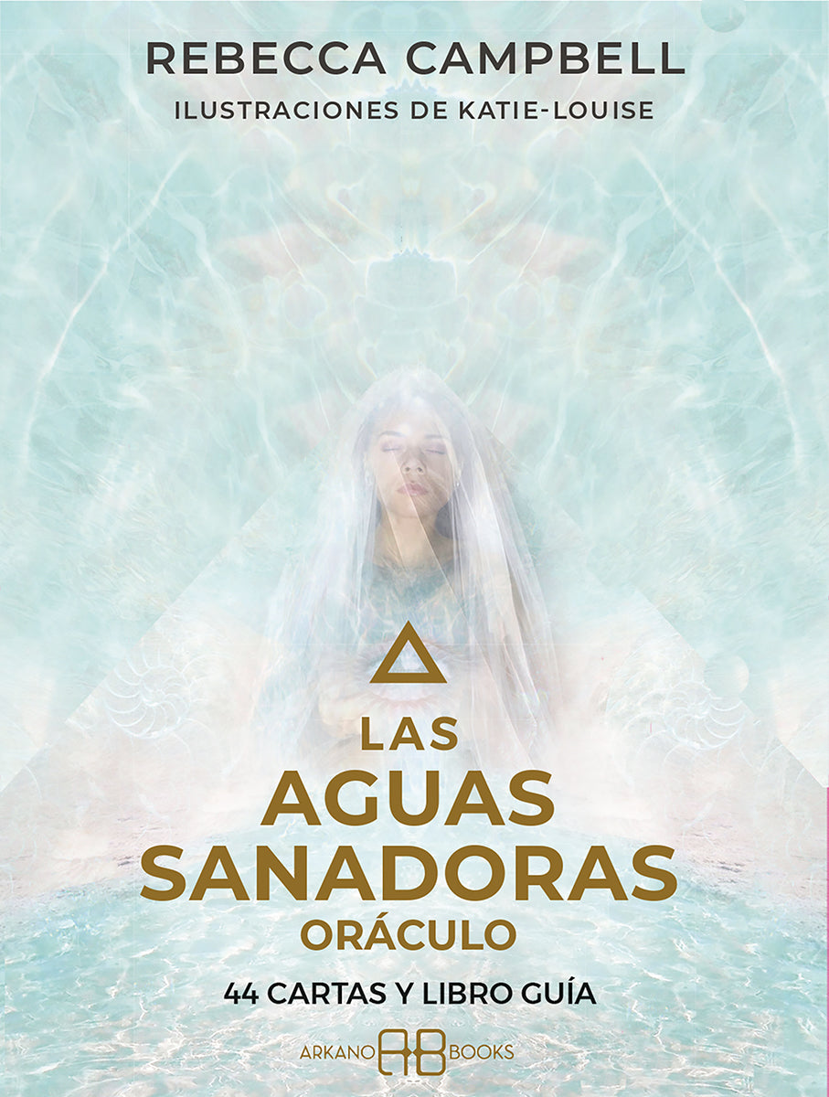 Las aguas sanadoras. Oráculo - Rebecca Campbell