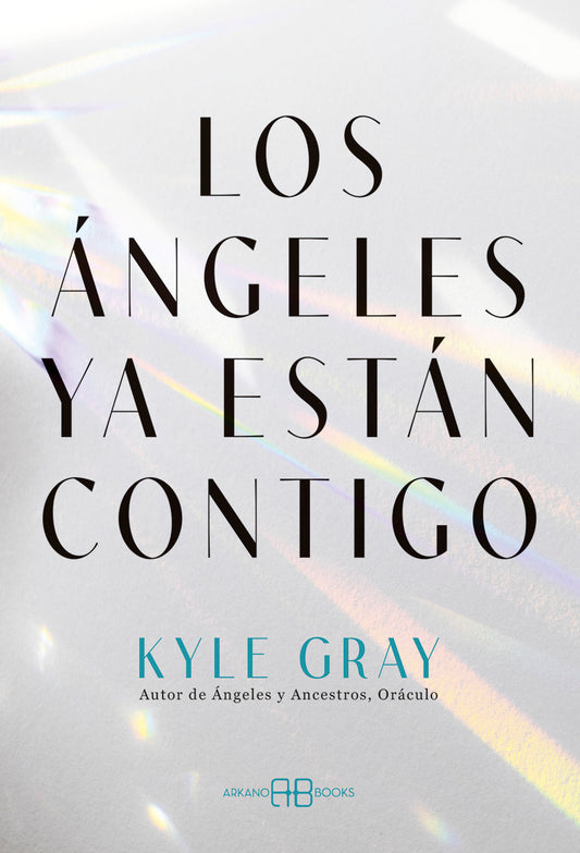 Los ángeles ya están contigo - Kyle Gray