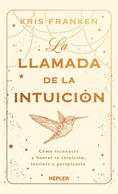 La llamada de la intuición - Kris Franken