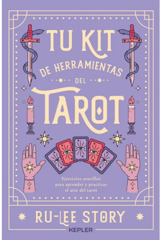 Tu kit de herramientas del tarot - Ru Lee Story
