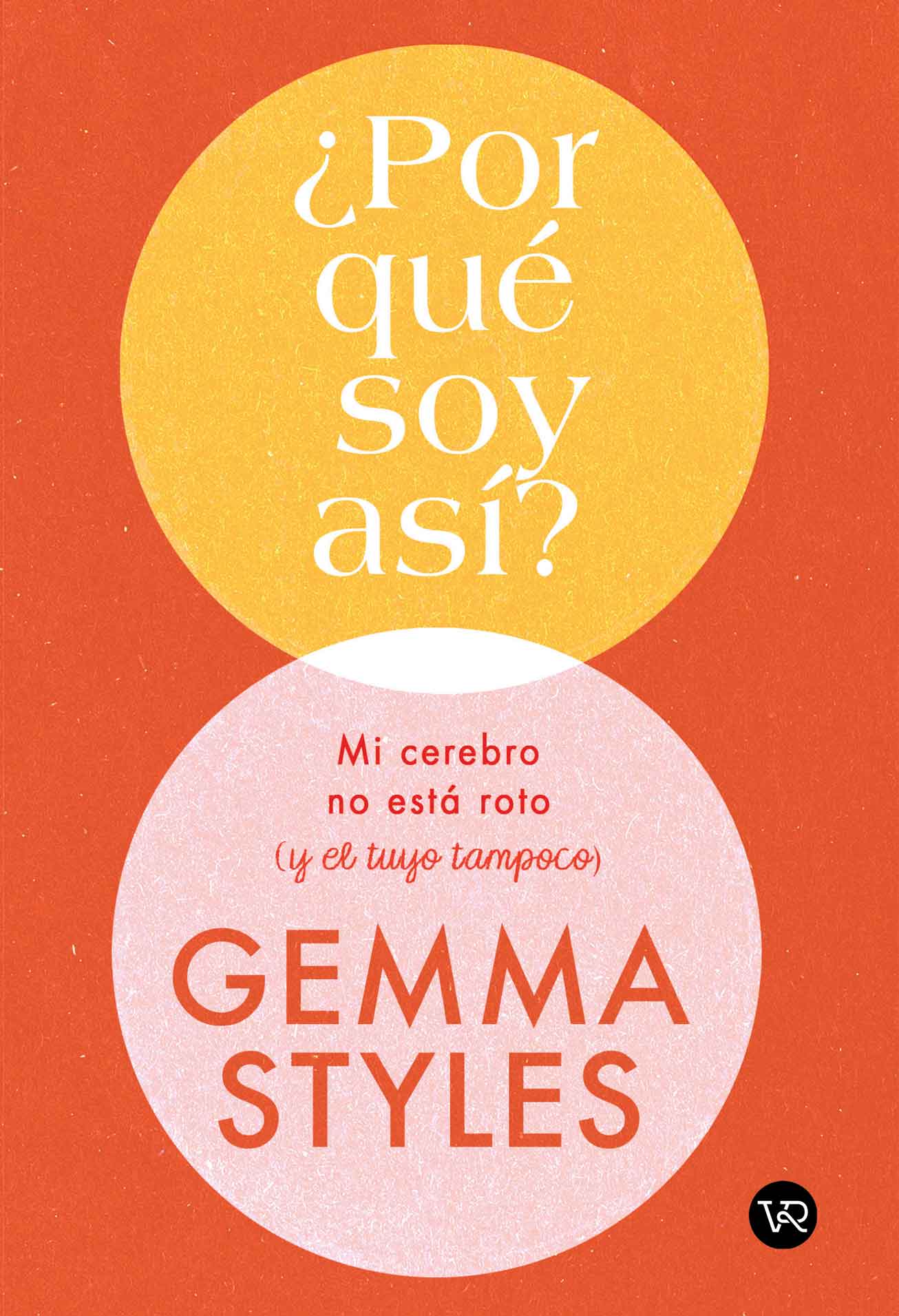 ¿Por qué soy así? - Gemma Styles