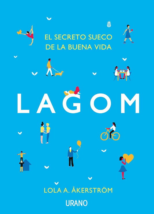 LAGOM - Lola A. Akerstrom