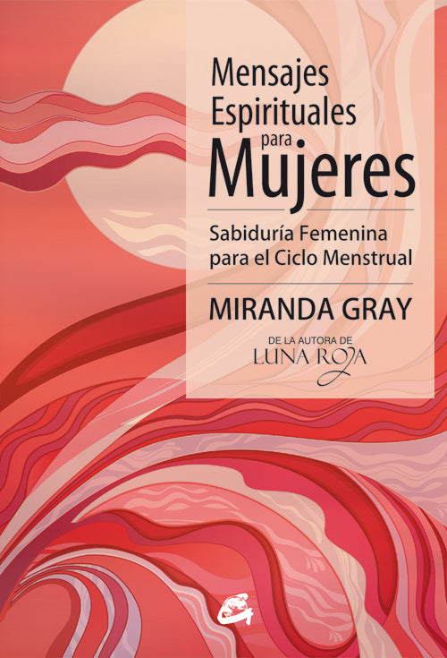 Mensajes espírituales para mujeres - Miranda Gray