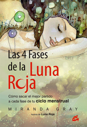 Las 4 fases de la luna roja - Miranda Gray