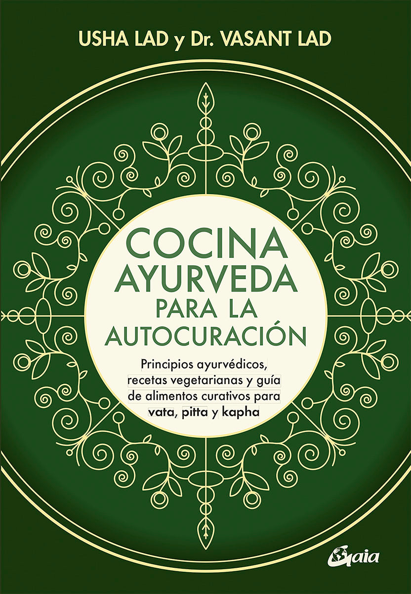 Cocina ayurveda para la autocuración - Usha Lad