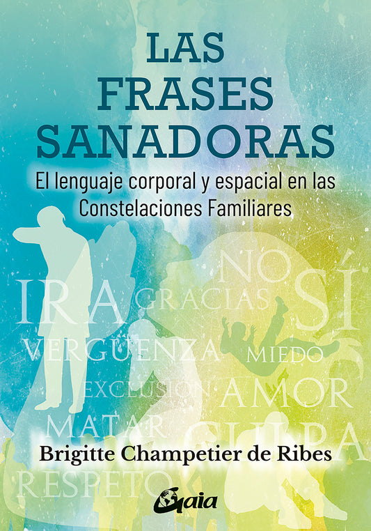Frases sanadoras - Brigitte Champetier De Ribes
