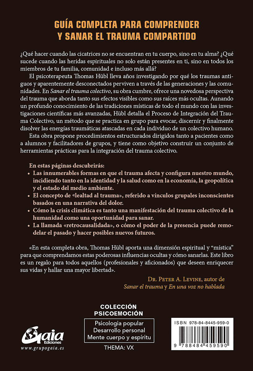 Sanar el trauma colectivo - Thomas Hübl