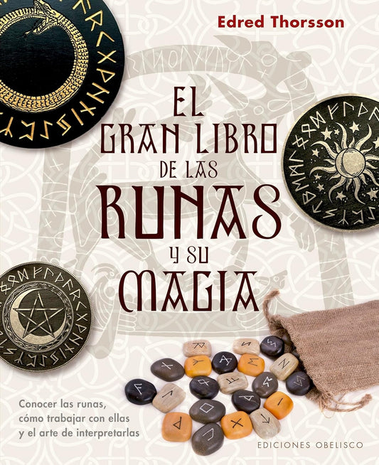 El gran libro de las runas y su magia - Edred Thorsson