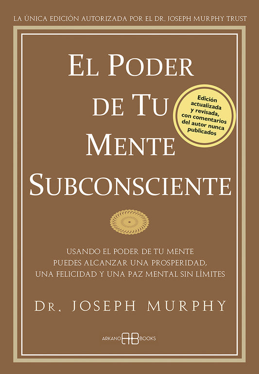 El poder de tu mente subconsciente - Dr. Joseph Murphy