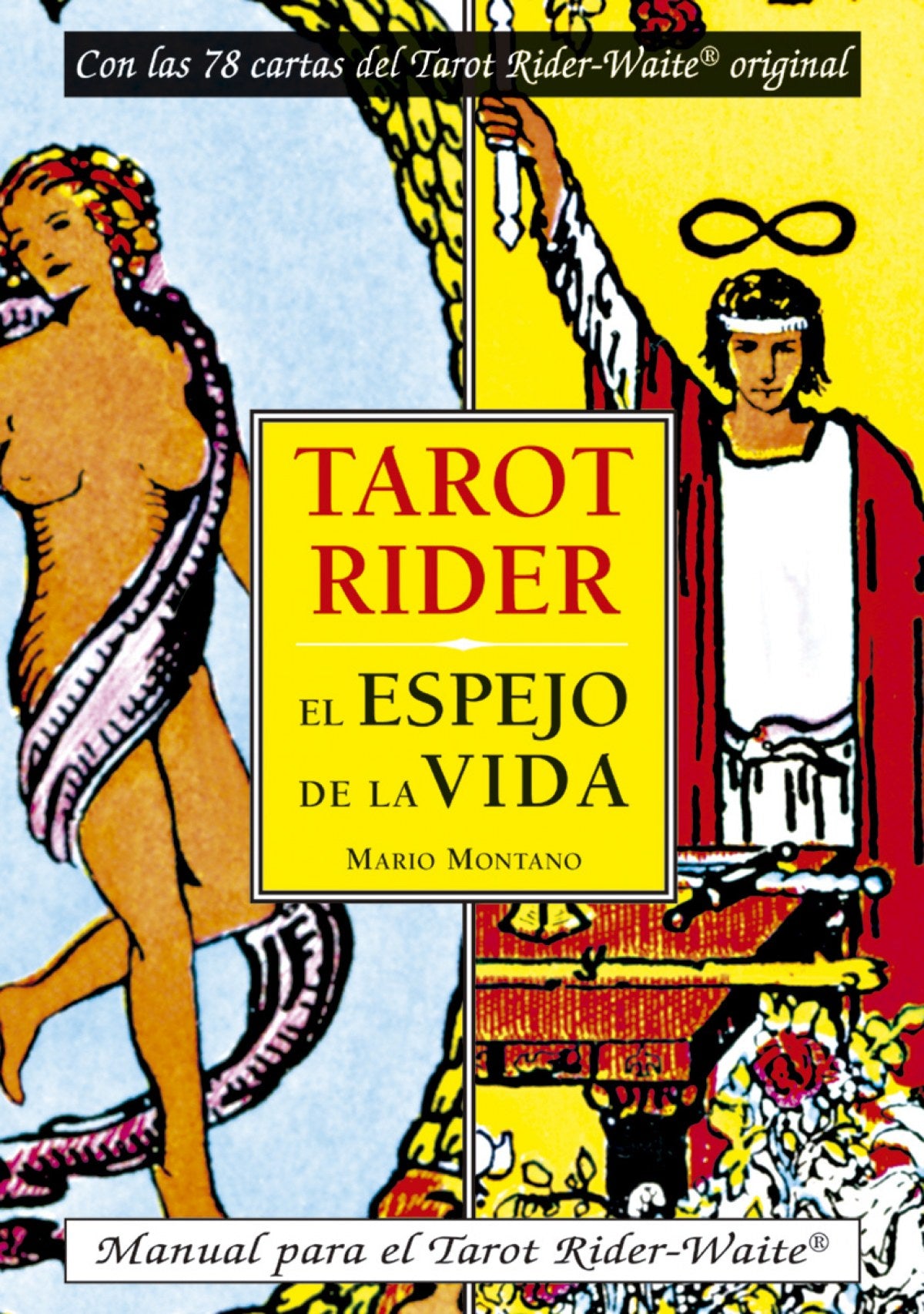 Tarot Rider, El espejo de la vida