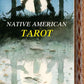 Tarot de los Nativos Americanos - Laura Tuan