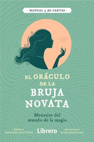 El oráculo de la bruja novata - Francesca Matteoni