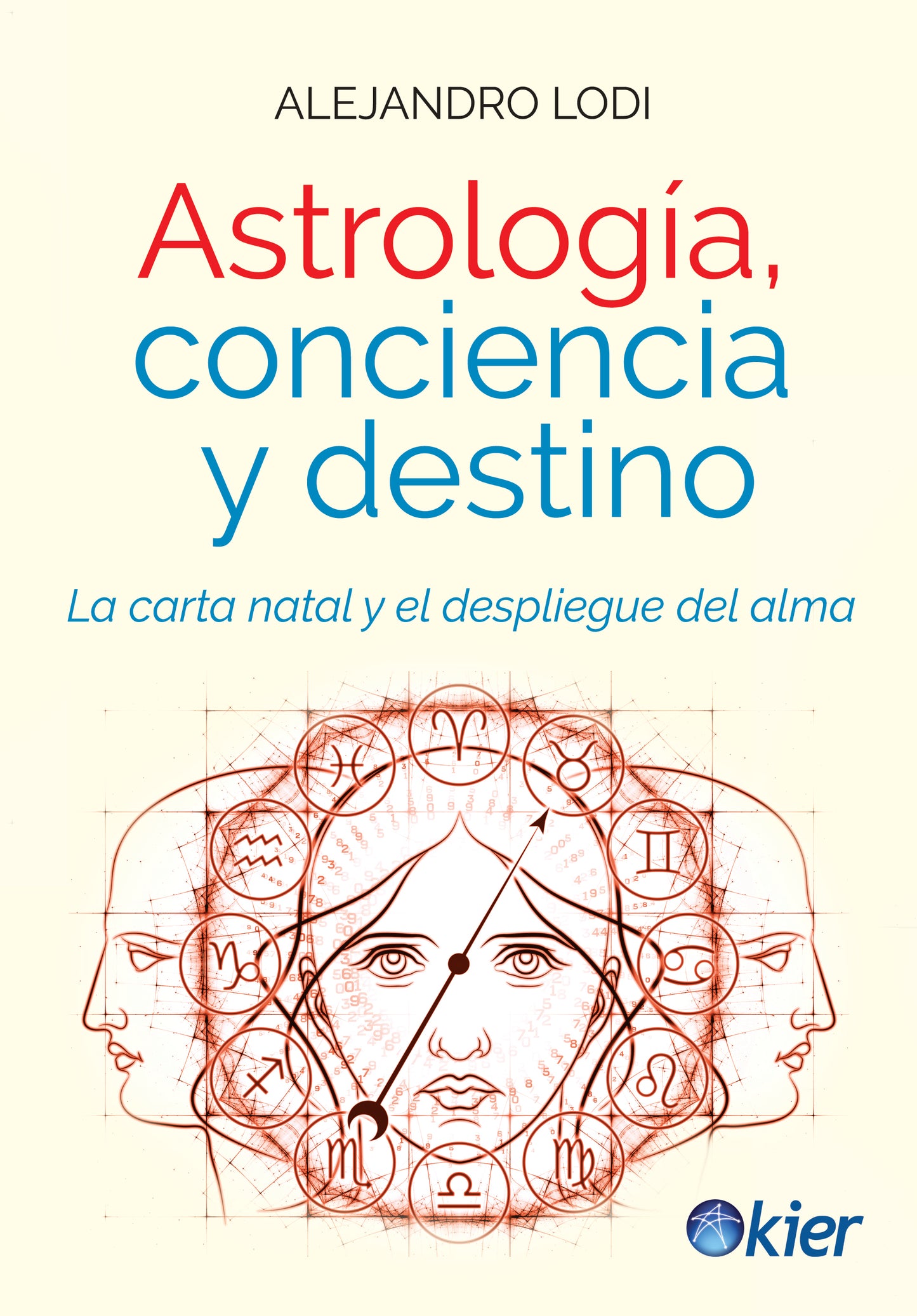 Astrología, conciencia y destino - Alejandro Lodi