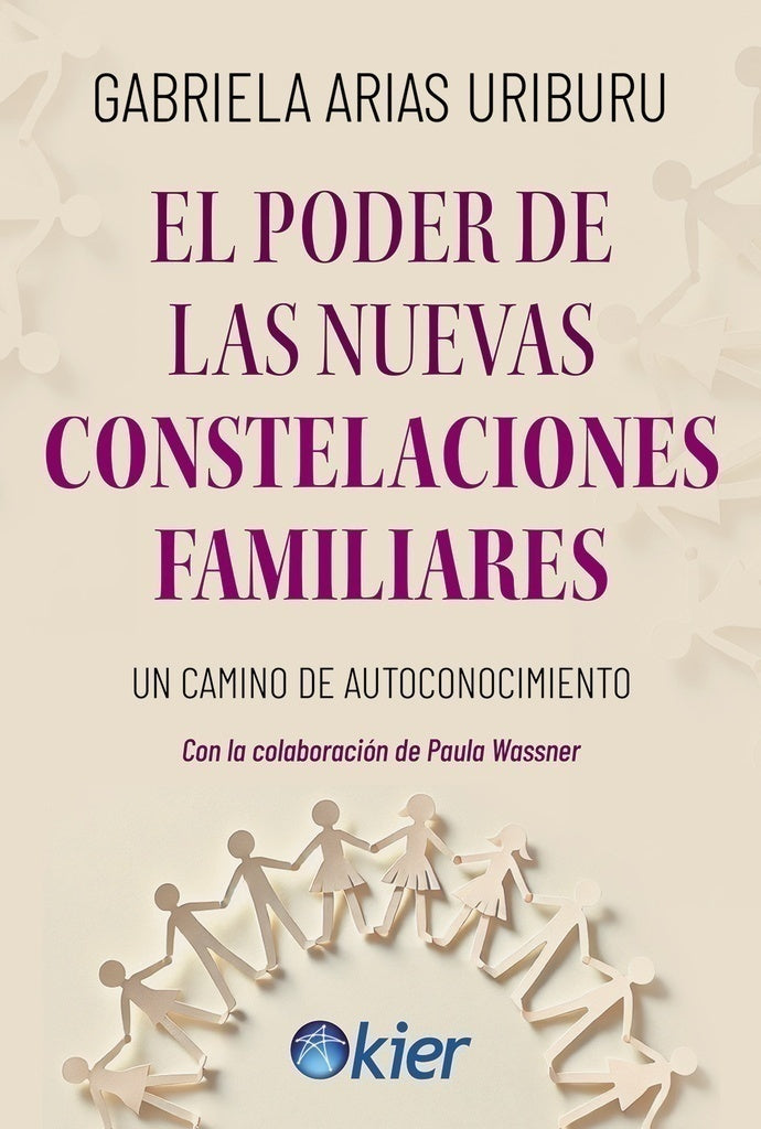 El Poder de las Nuevas Constelaciones Familiares - Gabriela Arias Uriburu
