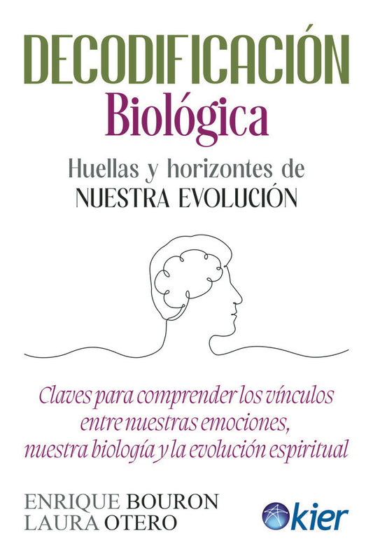 Decodificación Biológica -  Enrique Bouron y Laura Otero