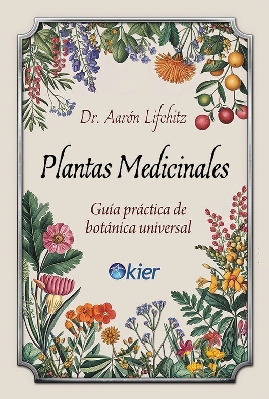 Plantas Medicinales - Dr. Aaron Lifchitz