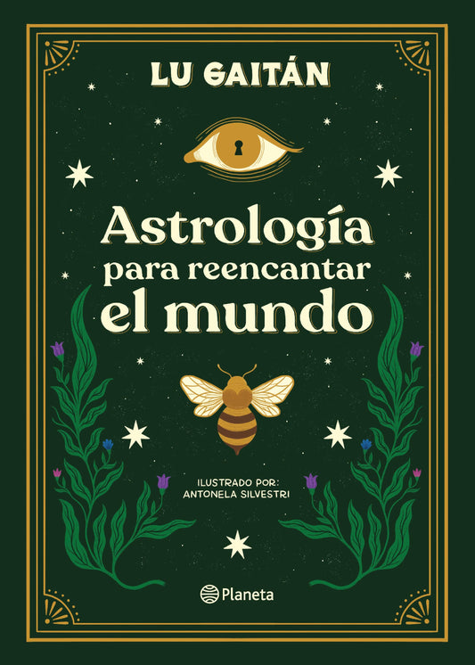 Astrología para reencantar el mundo - Lu Gaitán