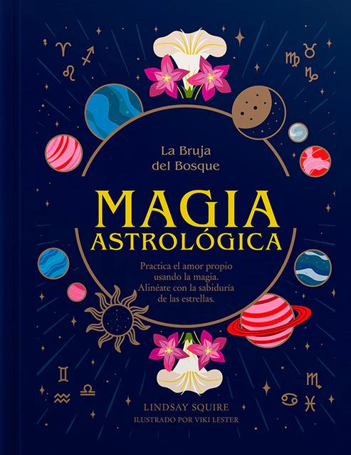 Magia Astrológica - Lindsay Squire