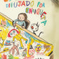 Escrito y dibujado por Enriqueta - Por Liniers