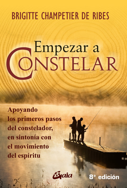 Empezar a constelar - Brigitte Champetier De Ribes