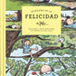 Bitácora de la Felicidad Macanudo - Liniers