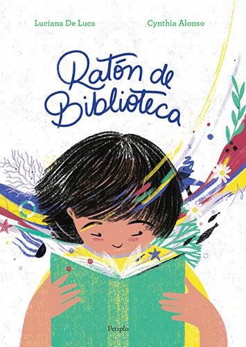 Ratón de Biblioteca - Luciana De Luca