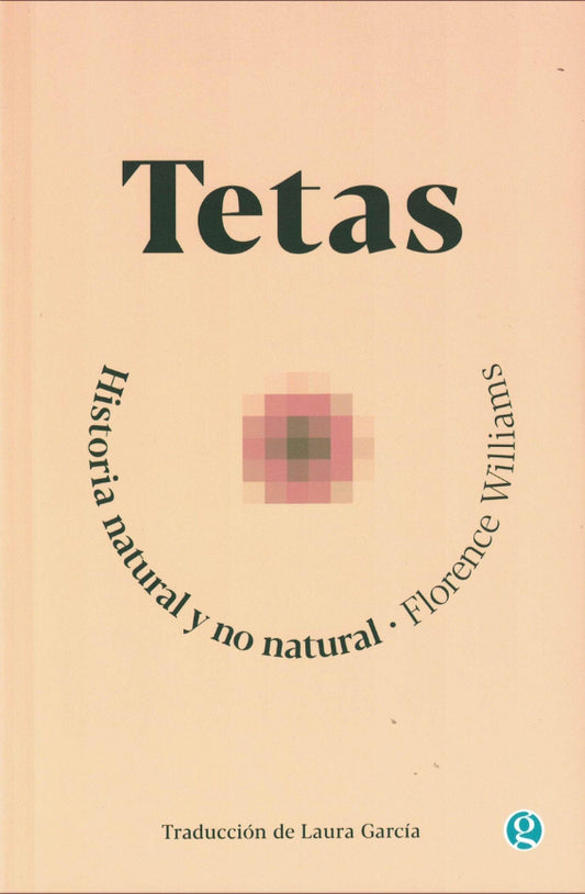Tetas - Florence Williams