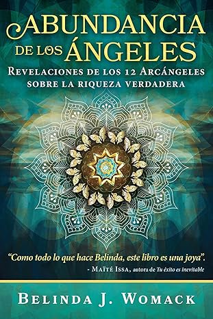 Abundancia de los ángeles - Belinda J. Womack
