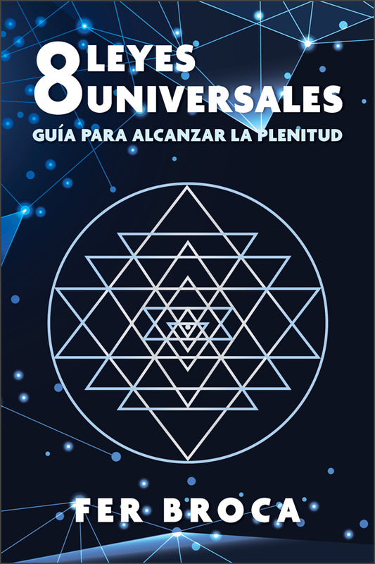 8 leyes universales - Fer Broca