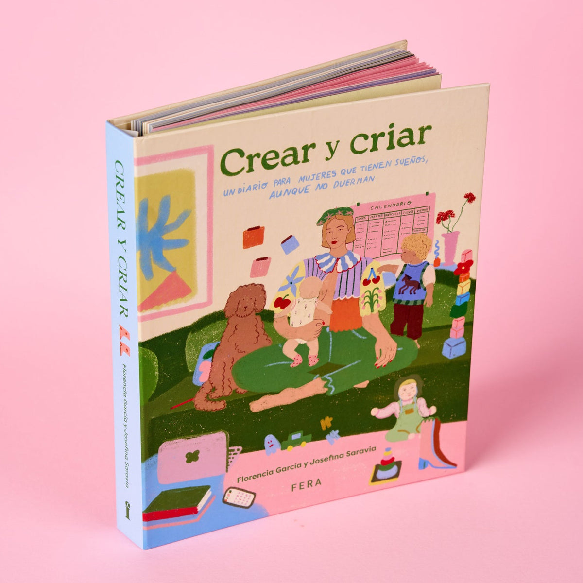Crear y Criar: Un diario para  mujeres que tienen sueños aunque no duerman