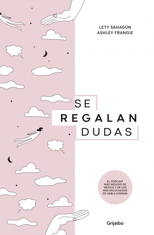 Se Regalan Dudas - Lety Sahagún y Ashley Frangie