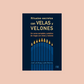 Rituales secretos con velas y velones - José Luis Nuag y Lydia Shammy