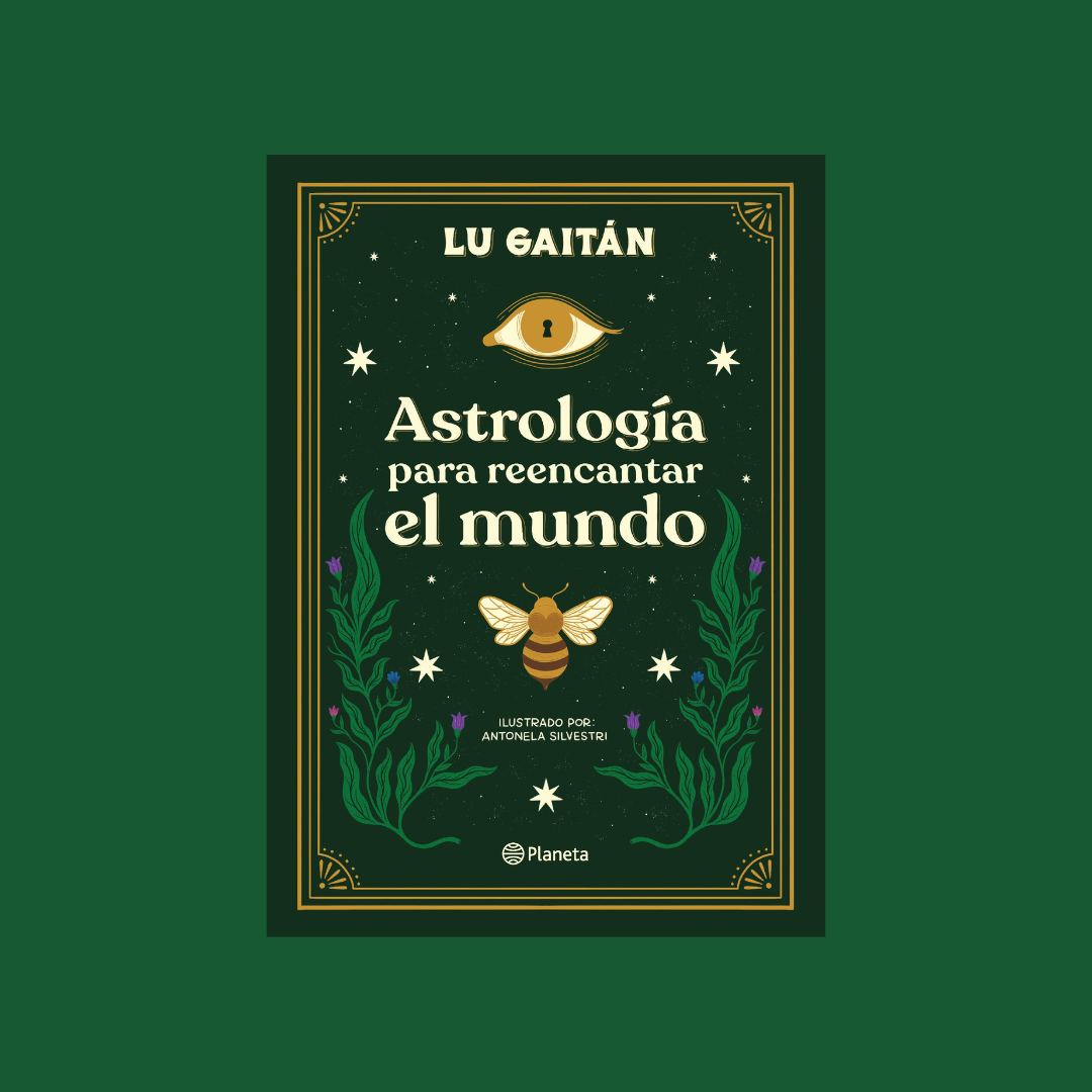 Astrología para reencantar el mundo - Lu Gaitán