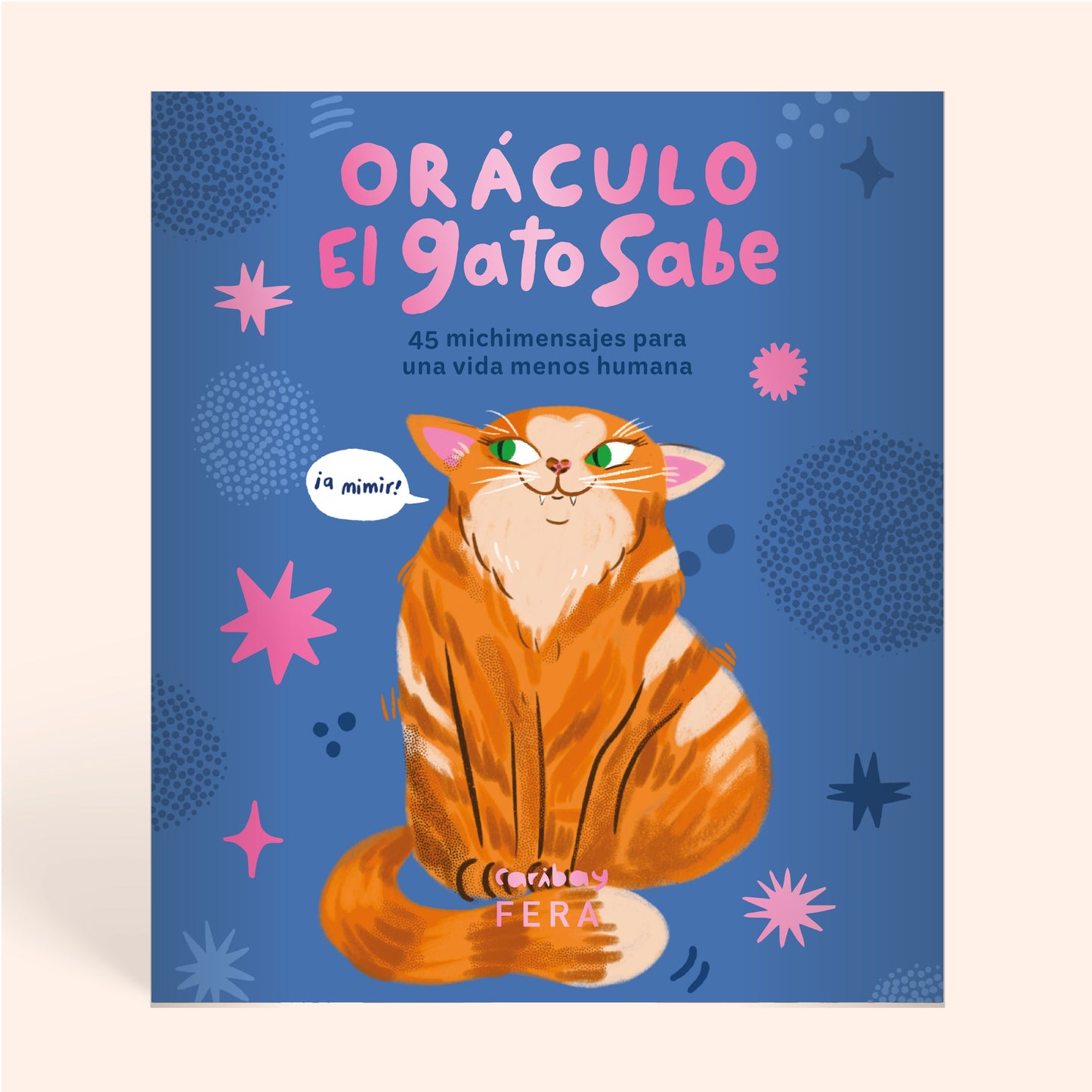 Oráculo El gato sabe - Caribay