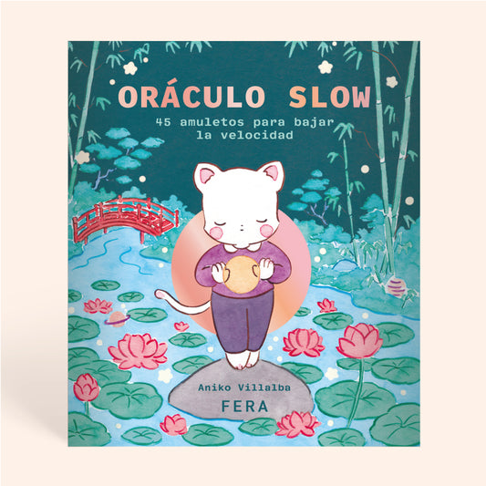 Oráculo Slow - Aniko Villalba ¡Preventa!
