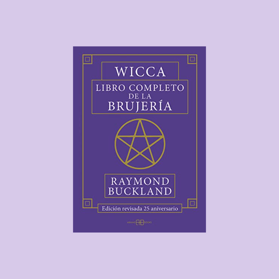 Wicca libro completo de la brujería - Raymond Buckland