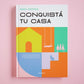 Conquista tu casa (Nueva edición) - María Tórtora