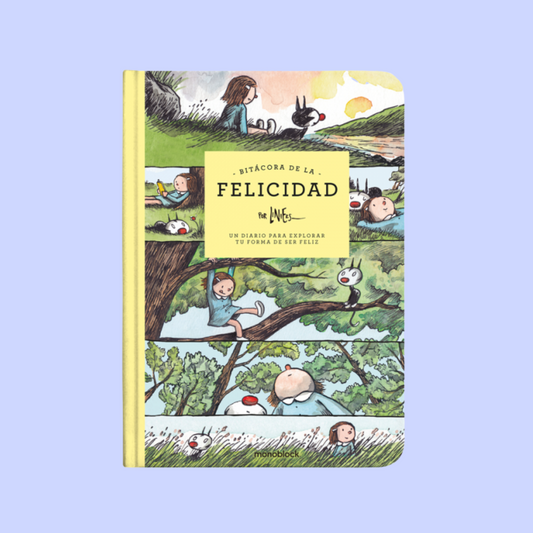 Bitácora de la Felicidad Macanudo - Liniers