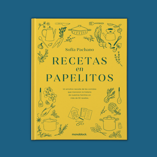 Recetas en papelitos - Sofi Pachano